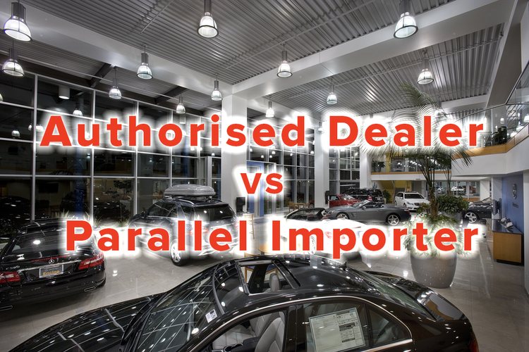advice, autos, cars, authorised dealers vs parallel importers: what to look out for