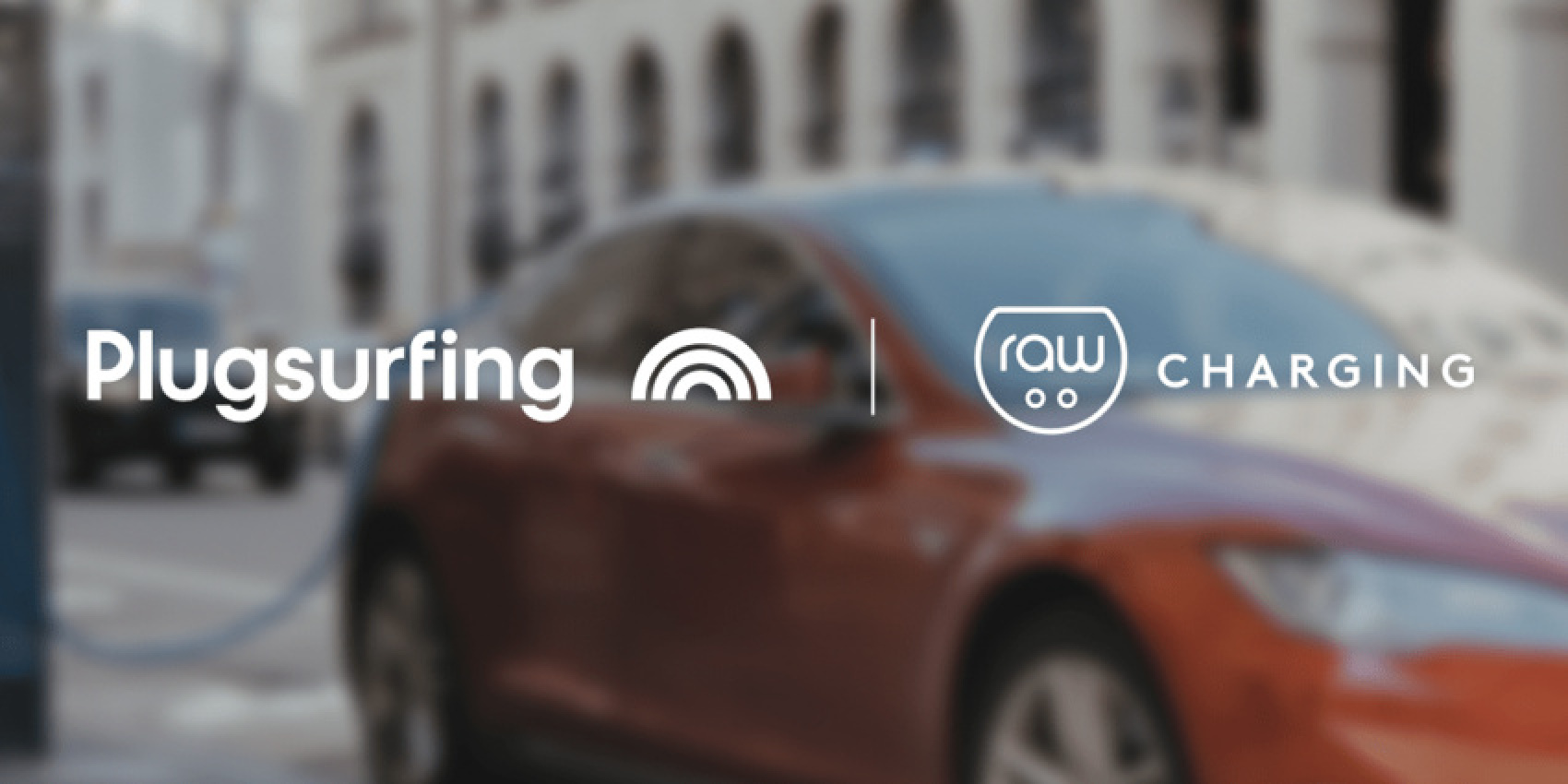 autos, cars, electric vehicle, energy & infrastructure, charging networks, europe, life network, plugsurfing, raw charging, roaming, raw charging starts working with plugsurfing in the uk