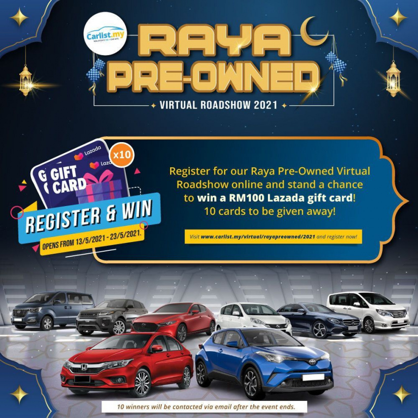 autos, cars, auto news, carlist, early bird, promotions, raya pre-owned virtual roadshow 2021, rebates, amazing deals, prizes at the carlist raya pre-owned virtual roadshow 2021