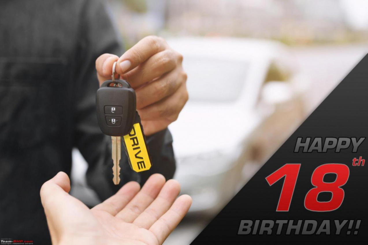 autos, cars, hp, birthday, indian, other, team-bhp, team-bhp @ 18 | now old enough to get a driving licence