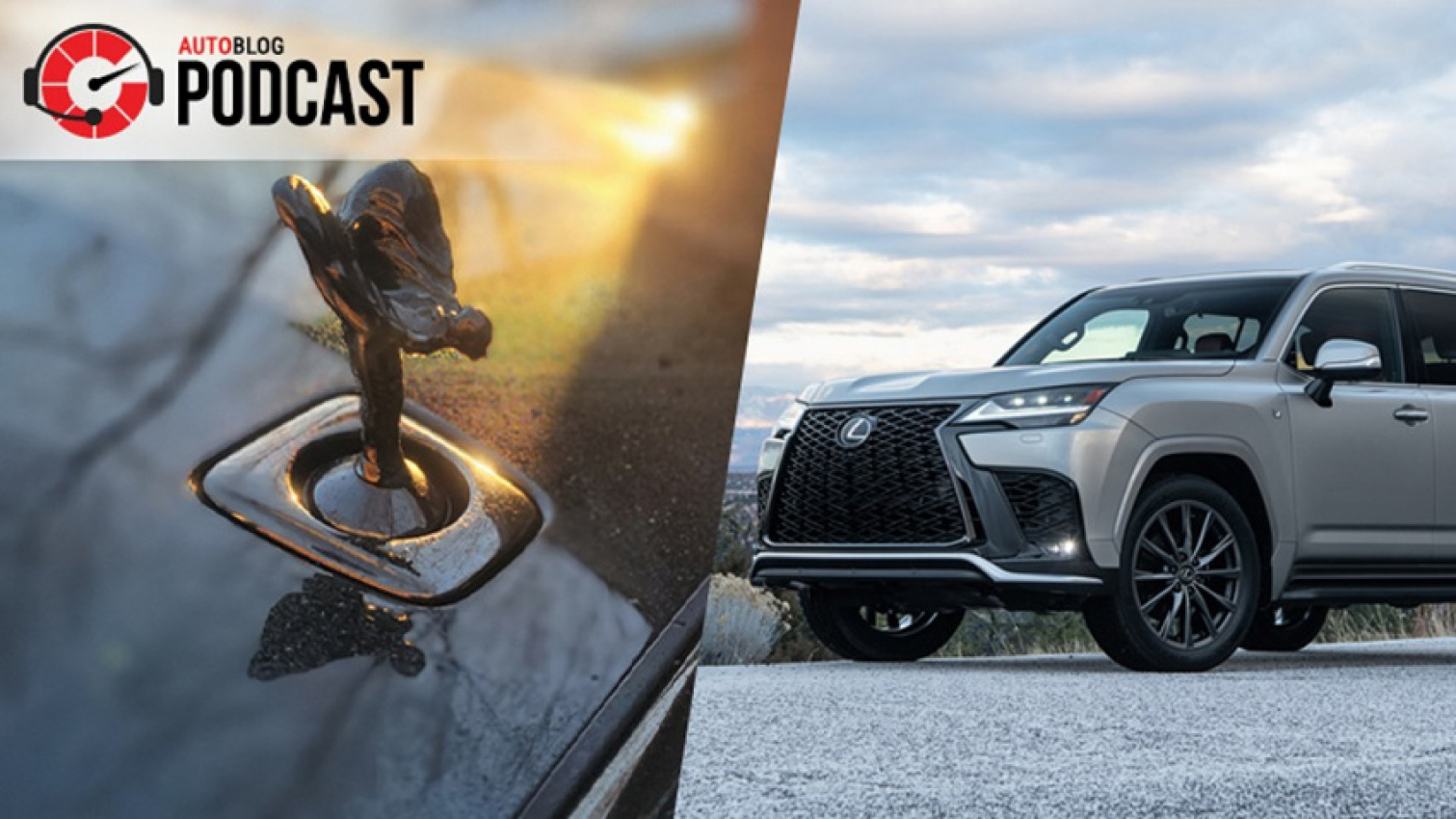 autos, cars, dodge, lexus, infiniti, luxury, off-road vehicles, podcasts, rolls-royce, sedan, toyota, used car buying, lexus lx 600 first impressions, a $485k rolls and old dodge vipers | autoblog podcast #718