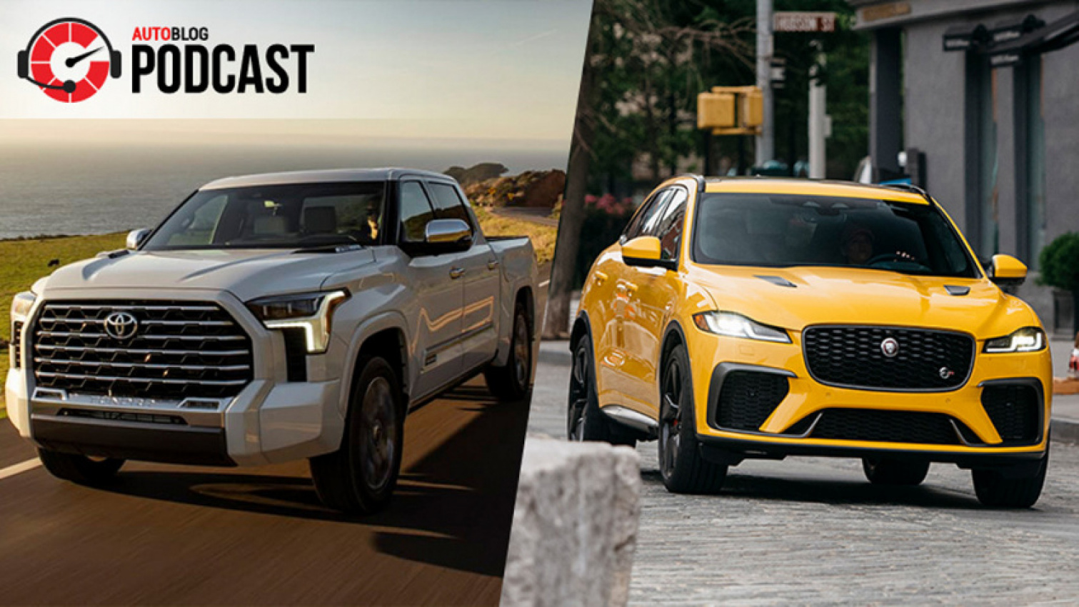 autos, cars, jaguar, toyota, cadillac, crossover, ford, hatchback, hybrid, jaguar f-pace, luxury, performance, podcasts, sedan, truck, used car buying, weird car news, 2022 toyota tundra capstone and jaguar f-pace svr | autoblog podcast #719