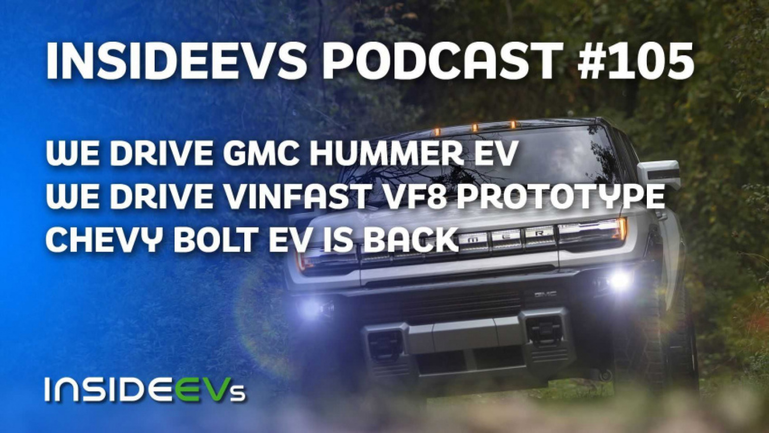 autos, cars, evs, gmc, hummer, vinfast, we drive gmc hummer ev and vinfast vf8 pre-production