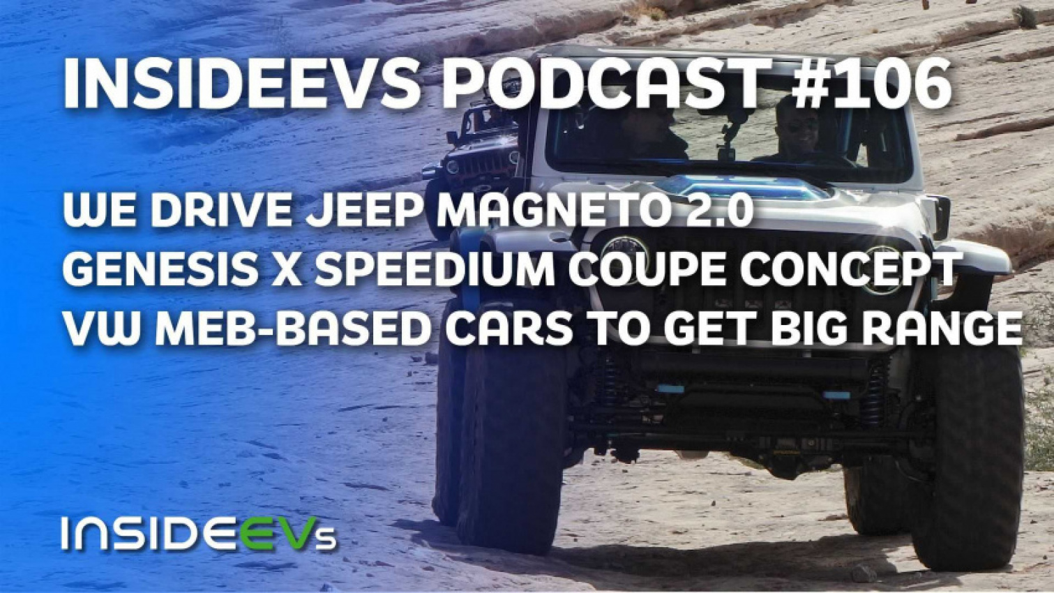 autos, cars, evs, jeep, we drive jeep magneto 2.0, vw meb products getting huge upgrade