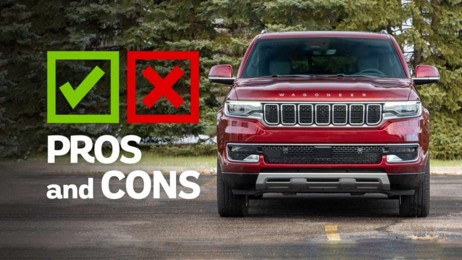 autos, cars, jeep, reviews, vnex, amazon, 2022 jeep wagoneer pros and cons: that’s more like it