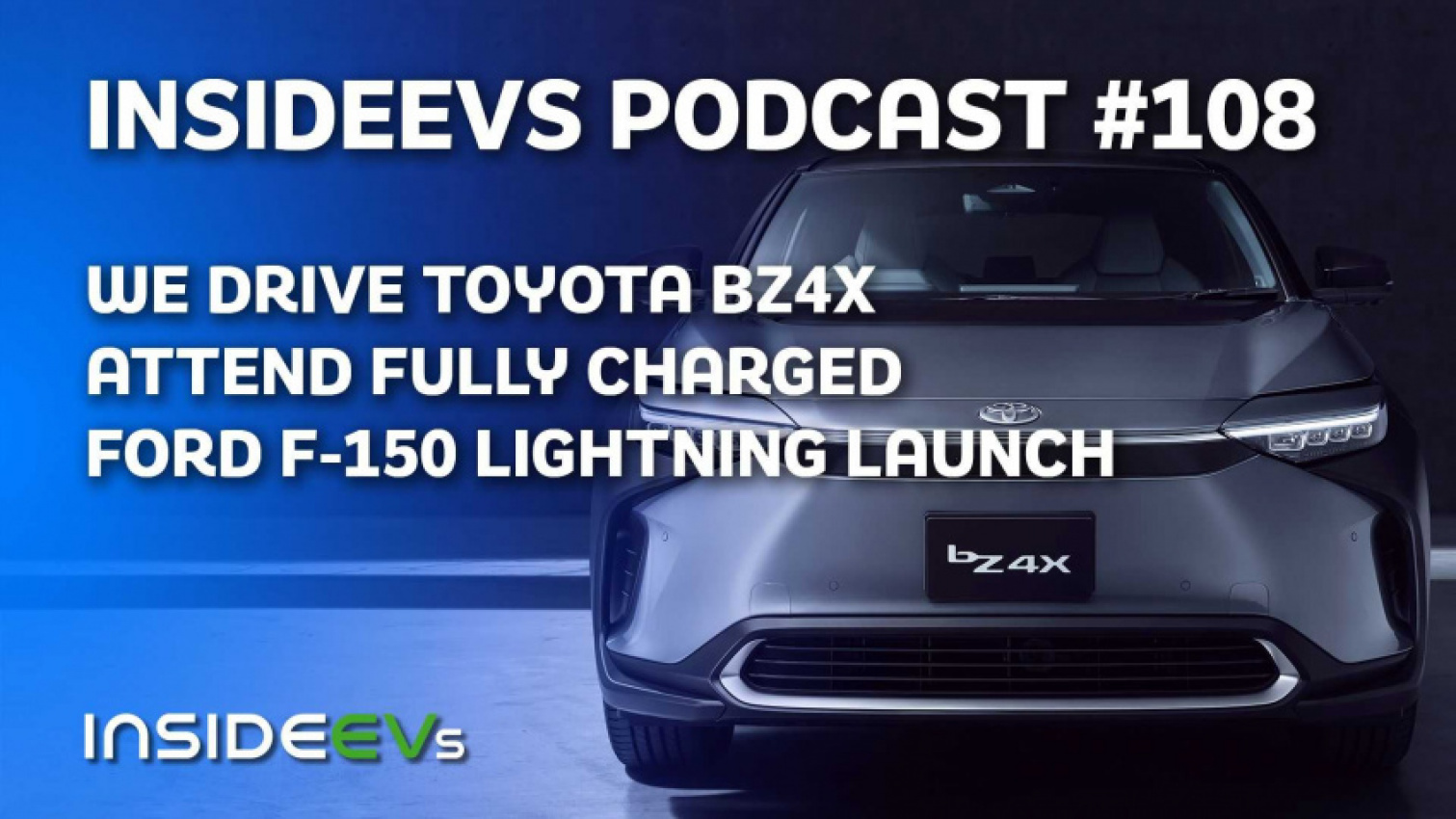 autos, cars, evs, ford, toyota, vnex, we drive toyota bz4x, attend ford-f-150 lightning launch