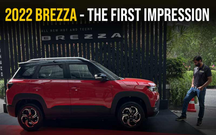 2022 brezza review | the first impression | july 2022