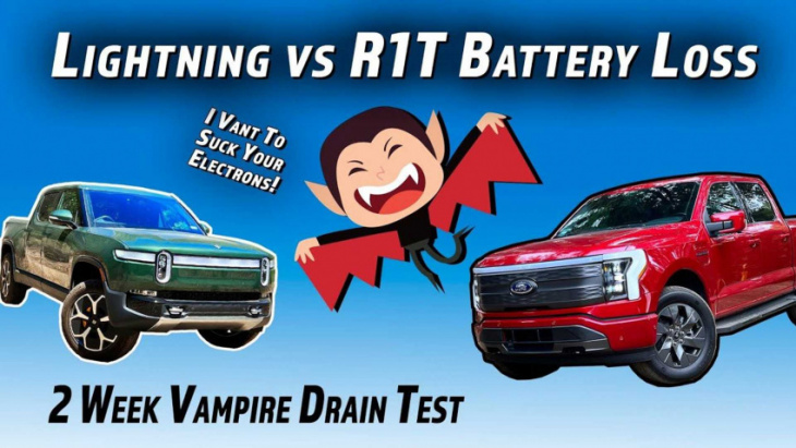 ford f-150 lightning vs rivian r1t: how much vampire drain?