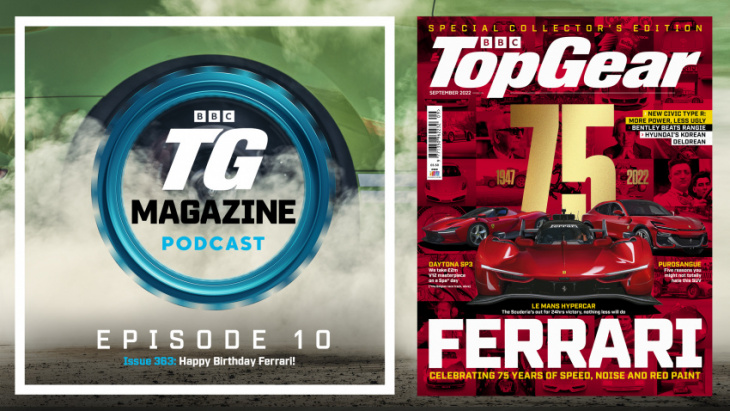new top gear podcast celebrates 75 years of ferrari