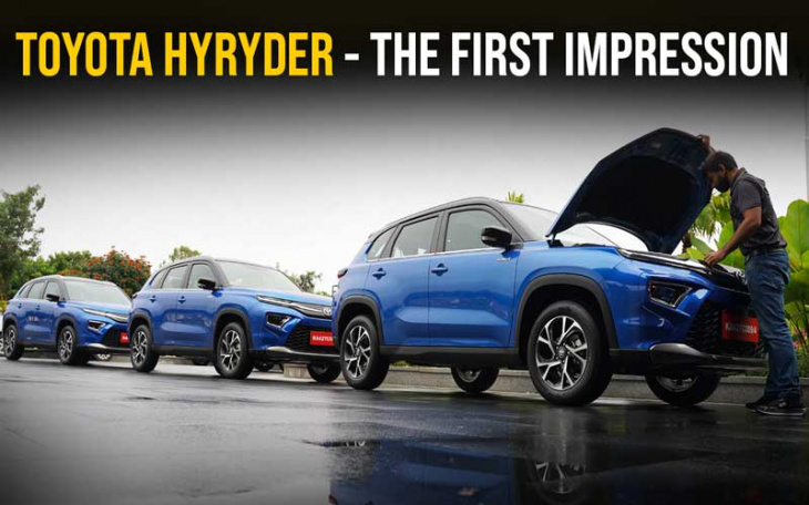 toyota hyryder hybrid review | fuel efficiency champ! | the first impression | aug 2022