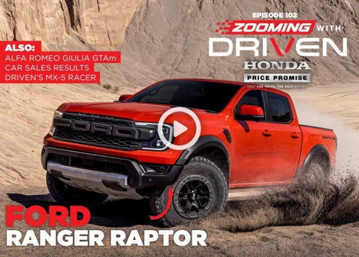 watch: ford ranger raptor launched this week! zooming with driven ep102