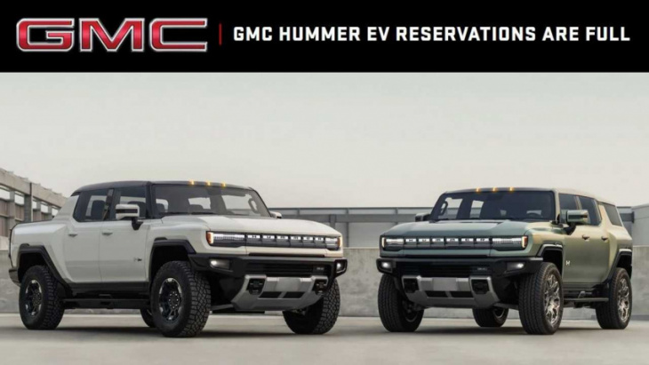 gmc closes reservations for hummer evs: they are fully booked
