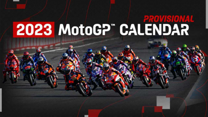 provisional 2023 motogp calendar includes record-setting 21 races