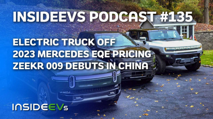 electric truck showdown, mercedes eqe priced, and zeekr 009 debuts