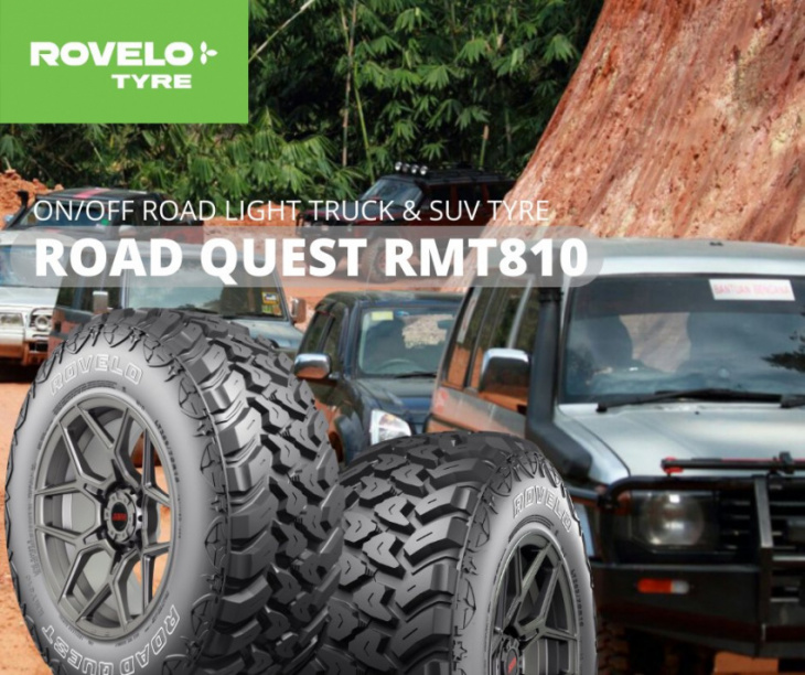 rovelo’s 4x4 tyre range - designed to meet all challenges at affordable prices 