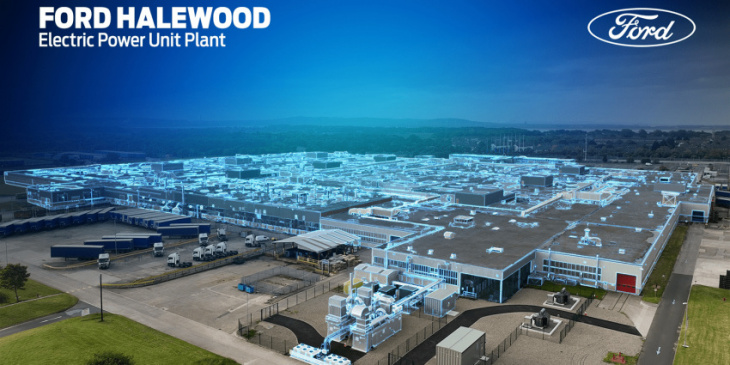 uk: ford is building up power unit plant in halewood