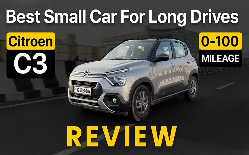 The Best Small Car For Long Drives! Citroen C3 Turbo Review | 0-100, Mileage | The Sensible Review