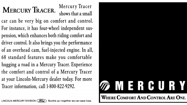 , 1989 mercury tracer makes you feel comfortable hugging a road