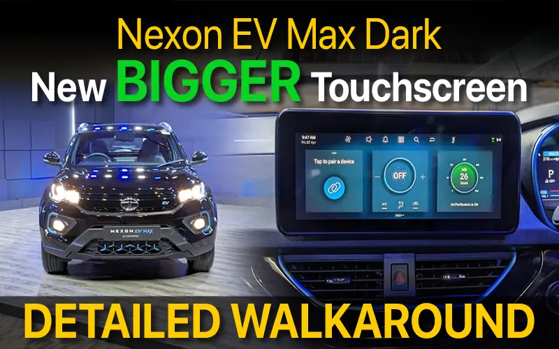 Tata Nexon EV Max Dark Edition W/ New Touchscreen Walkaround | April 2023