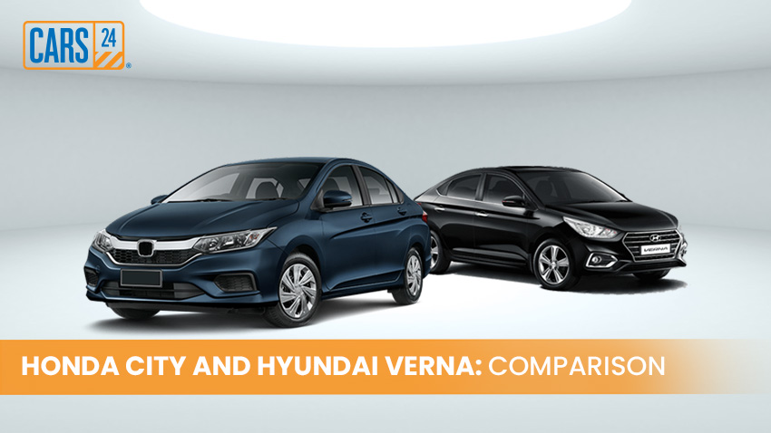 honda city vs hyundai verna comparison – price, features & specifications